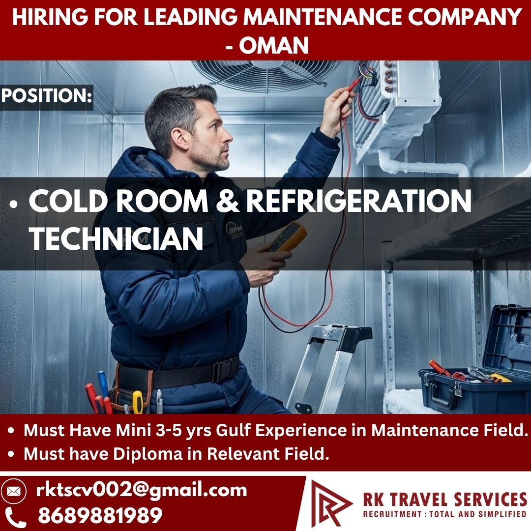 Cold Room & Refrigeration Technician — RK Travel Services, Oman, Oman