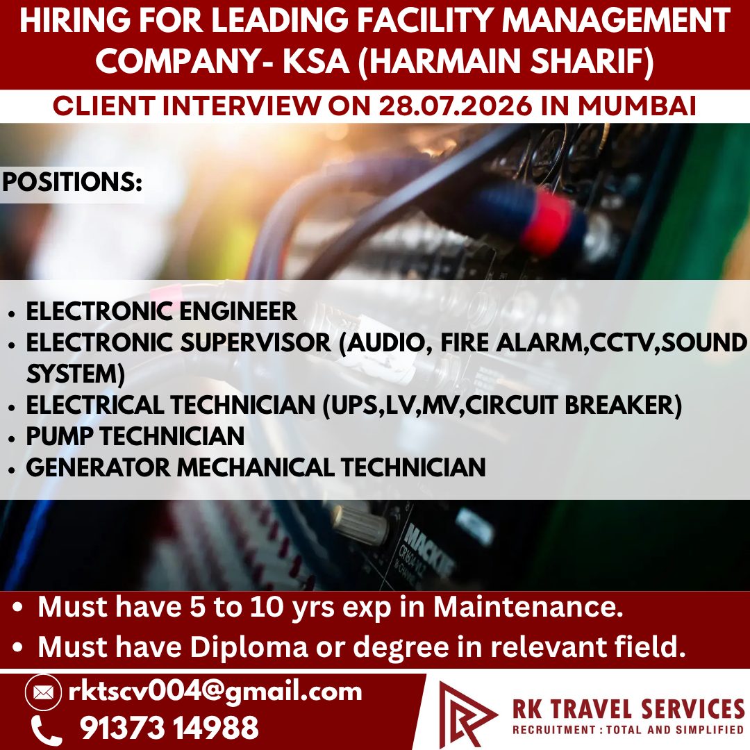 Hiring for Leading Facility Management Company - KSA (Harmain Sharif) — RK Travel Services, Saudi Arabia
