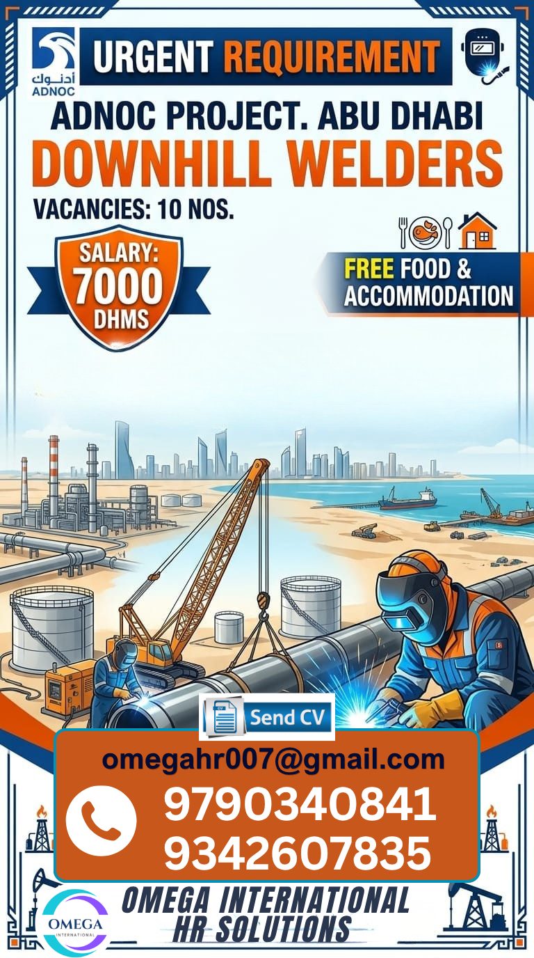 URGENT REQUIREMENT  FOR DOWNHILL  WELDERS — OMEGA INTERNATIONAL HR SOLUTIONS, ABU DHABI, ABU DHABI