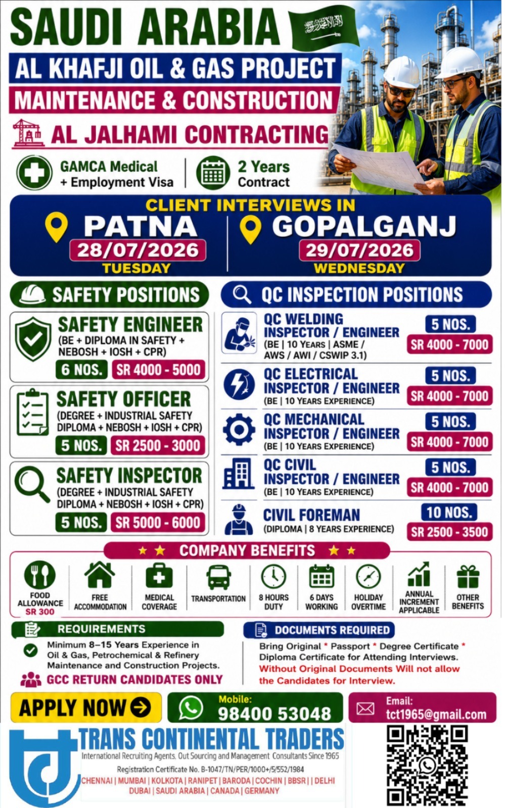 Al Khafji Oil & Gas Project - Maintenance & Construction |DIRECT CLIENT INTERVIEW IN PATNA 28 JULY2026 GOPALGANJ 29 JULY 2026 CALL FOR MORE DETAILS 9791553048 — Trans Continental Traders, Saudi Arabia