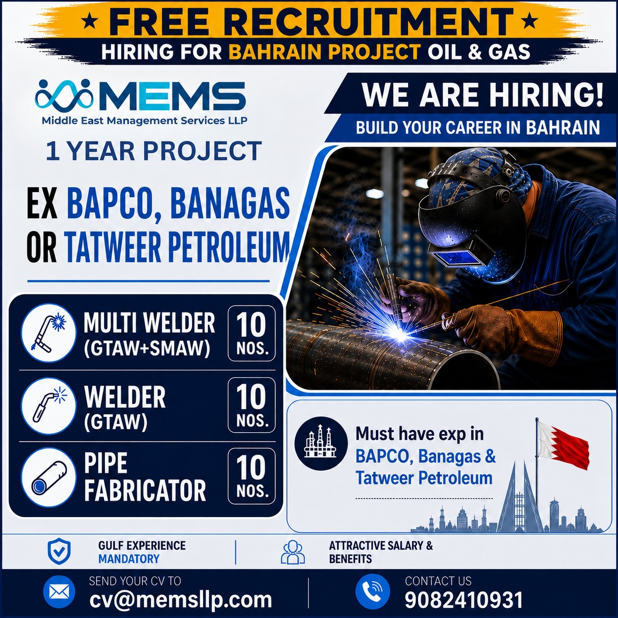 We are hiring experienced professionals for an Oil & Gas project in Bahrain.