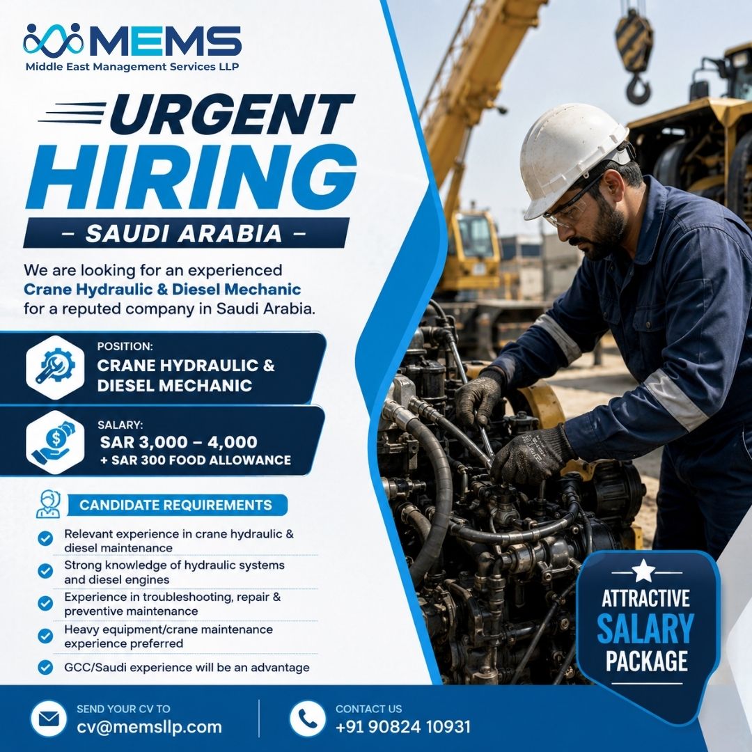 Looking for experienced Crane Hydraulic & Diesel Mechanics — MIDDLE EAST MANAGEMENTSERVICES LLP - MEMS, Saudi Arabia, Saudi Arabia