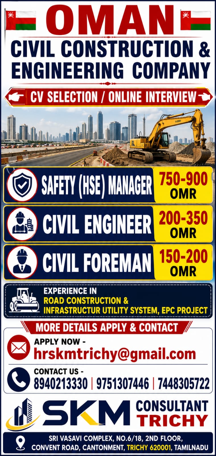 SAFETY MANAGER, CIVIL ENGINEER & FOREMAN — SKM CONSULTANT, OMAN