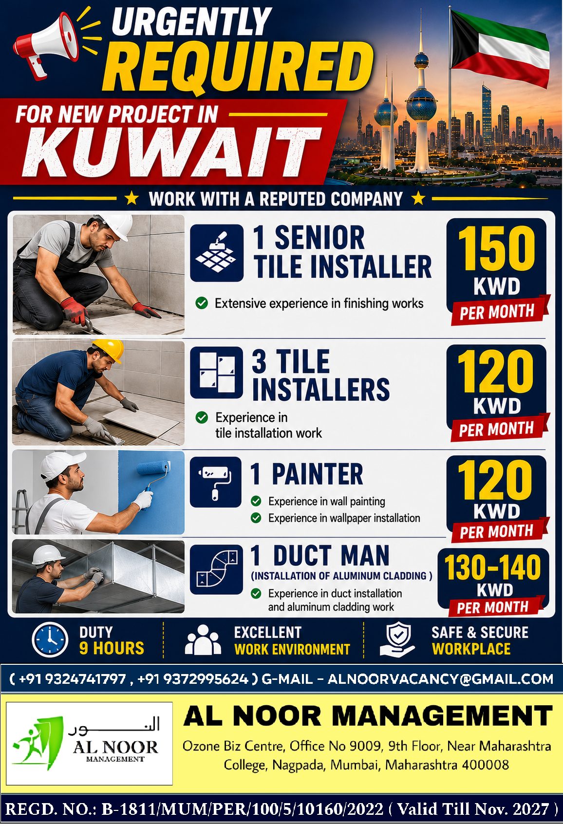 URGENTLY REQUIRED FOR NEW PROJECT IN KUWAIT — AL NOOR MANAGEMENT, KUWAIT, KUWAIT