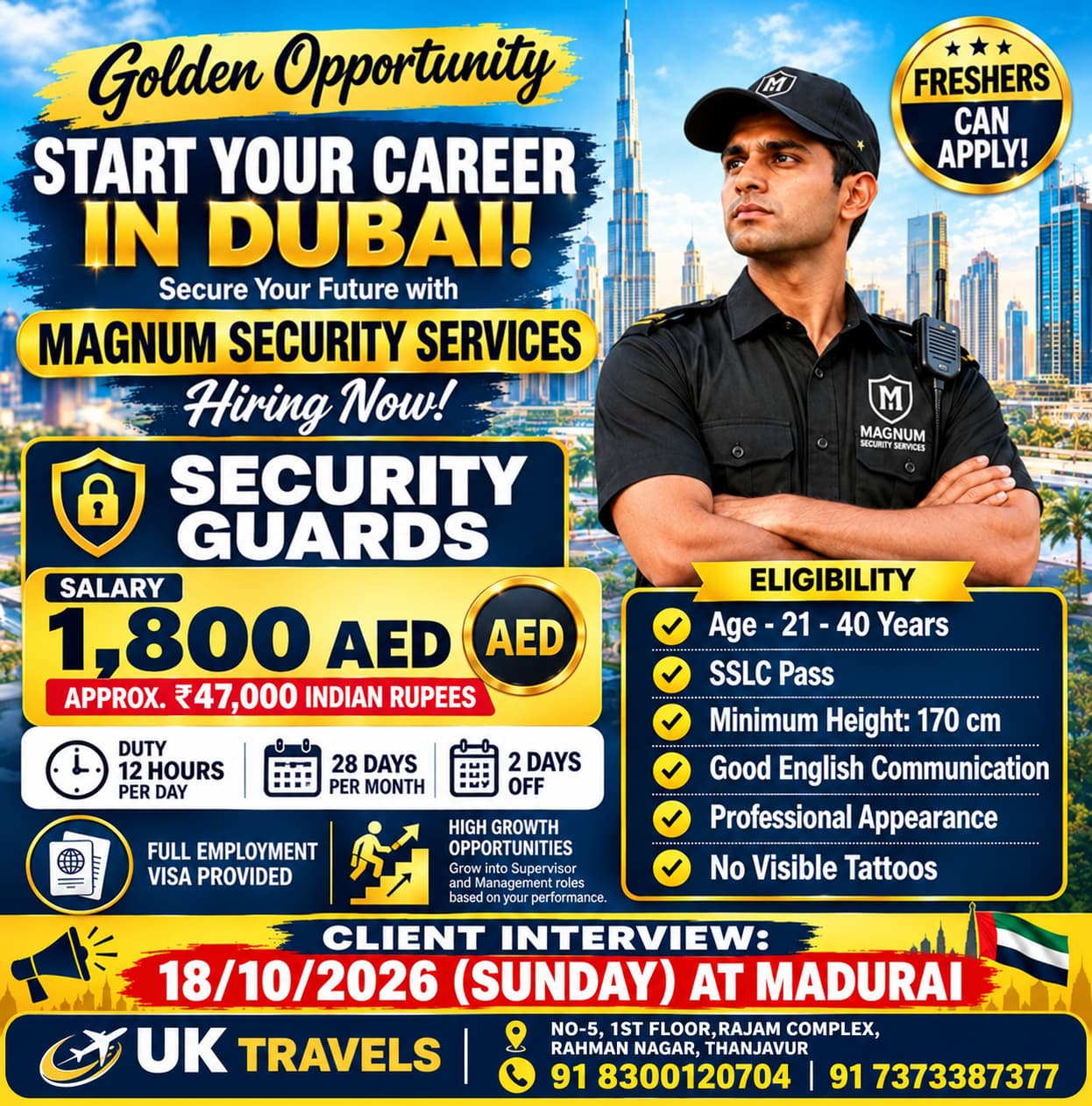 DUBAI MAGNUM SECURITY — UK TRAVELS AND CONSULTANCY SERVICE, DUBAI, DUBAI