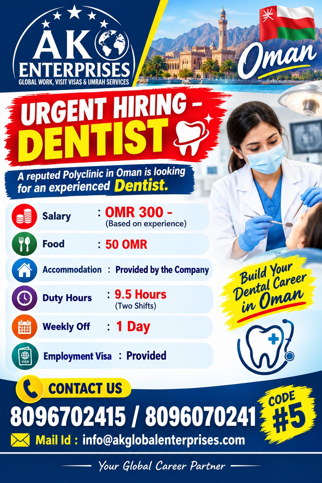 URGENT HIRING –  DENTIST 🇴🇲  A reputed Polyclinic in Oman is looking for an experienced  Dentist.