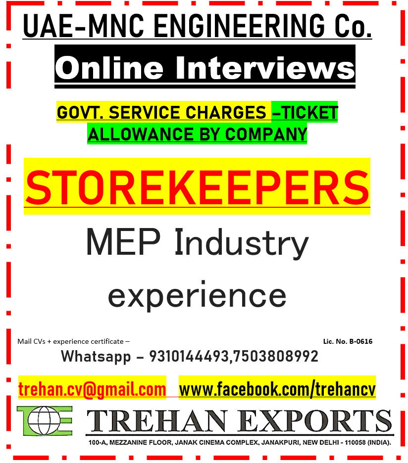 Storekeeper - MEP Industry — M / s Trehan Exports, UAE