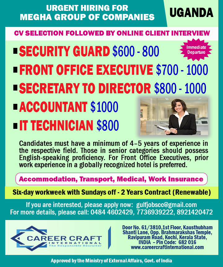 Urgent requirement of manpower for Mega Group of Companies, Uganda -