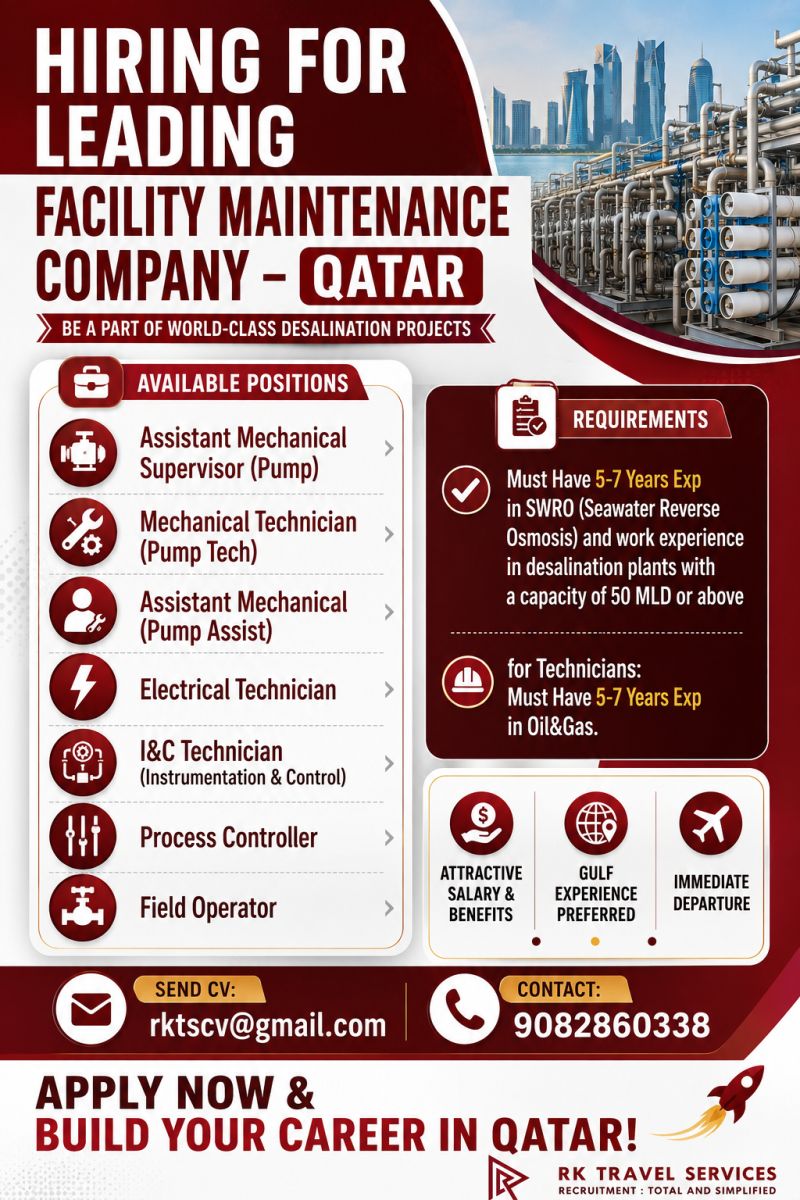 HIRING FOR LEADING FACILITY MAINTENANCE COMPANY - QATAR — RK Travel Services, Qatar, Qatar