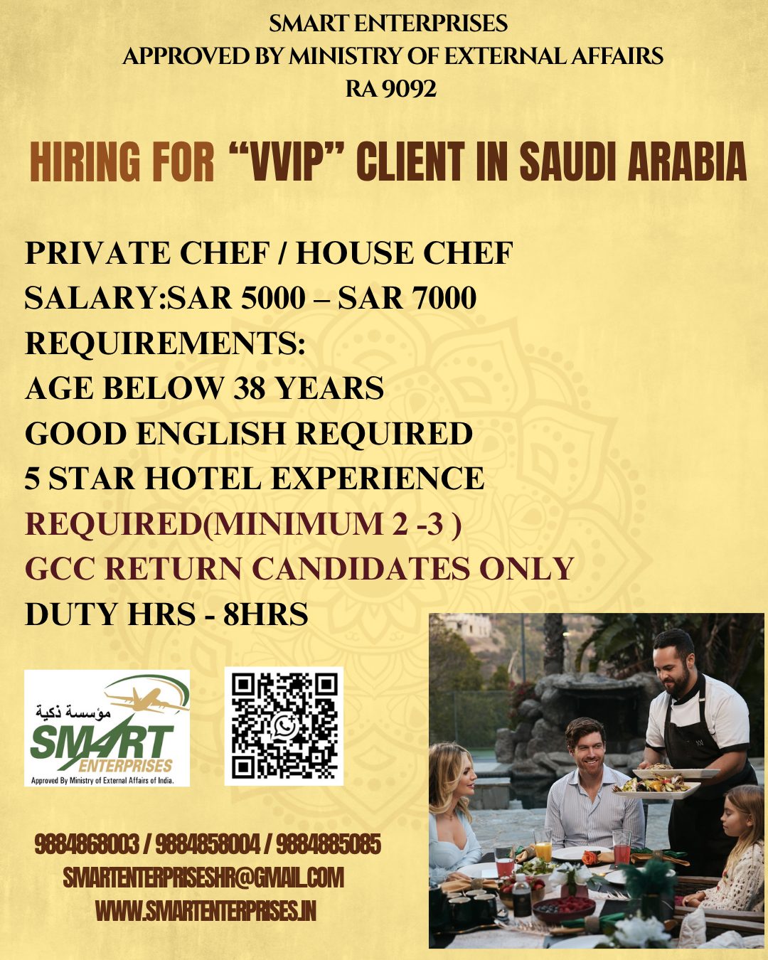 PRIVATE CHEF / HOUSE CHEF — smartenterpriseshr@gmail.com, SAUDI ARABIA, SAUDI ARABIA