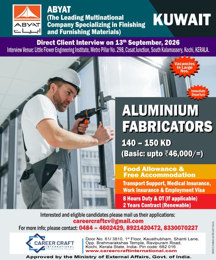 CLIENT INTERVIEW AT KOCHI FOR THE POST OF ALUMINIUM FABRICATORS FOR KUWAIT -
