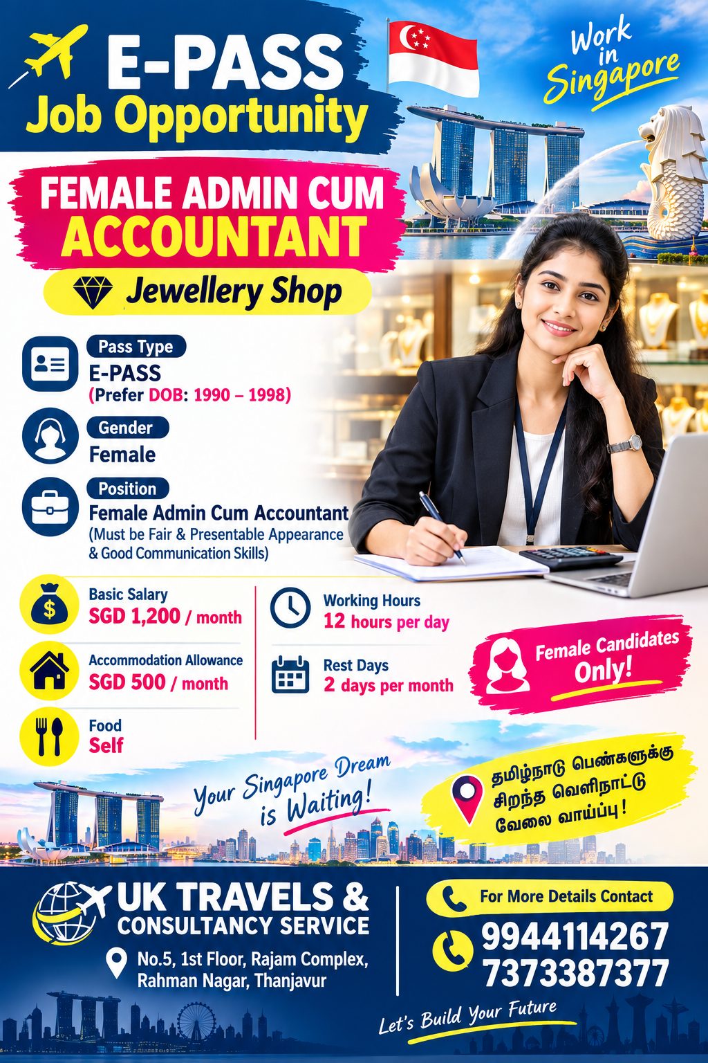 ADMIN CUM ACCOUNTANT — UK TRAVELS AND CONSULTANCY SERVICE, Singapore