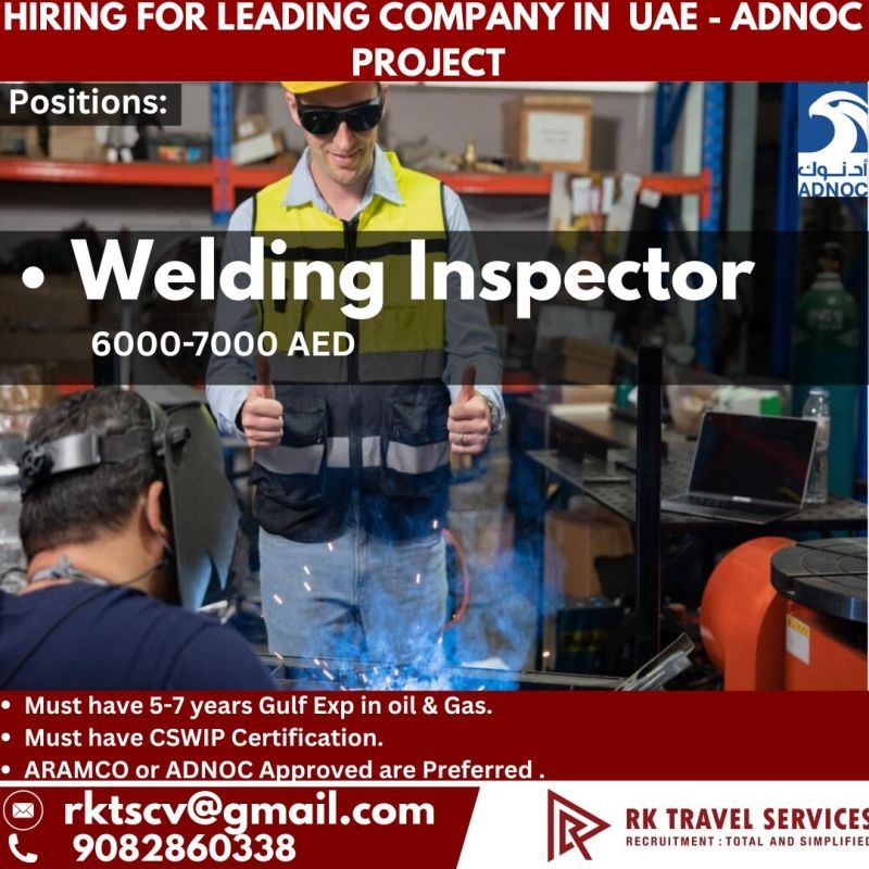 HIRING FOR LEADING COMPANY IN UAE - ADNOC PROJECT — RK Travel Services, UAE, UAE