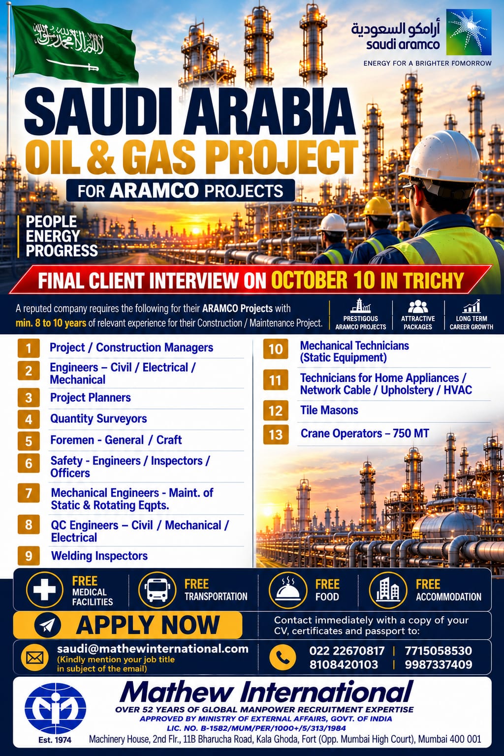 A reputed company requires the following for their ARAMCO Projects with min. 8 to 10 yrs of relevant experience