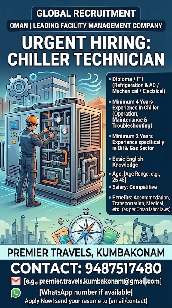 chiller technician — Premier Travels, oman, oman