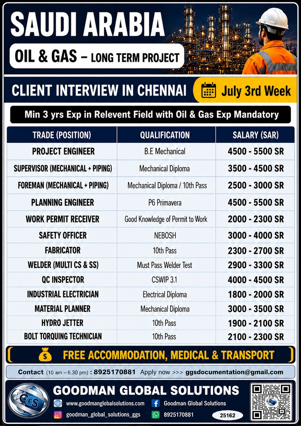 SAUDI ARABIA- OIL & GAS - LONG TERM PROJECT DIRECT CLIENT INTERVIEW IN CHENNAI ON JULY 3rd week — GOODMAN GLOBAL SOLUTIONS, SAUDI AARBIA, SAUDI AARBIA