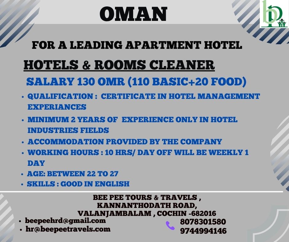 Hotel & ROOMS CLEANER — BEE PEE TOURS & TRAVELS, MUSCAT, MUSCAT