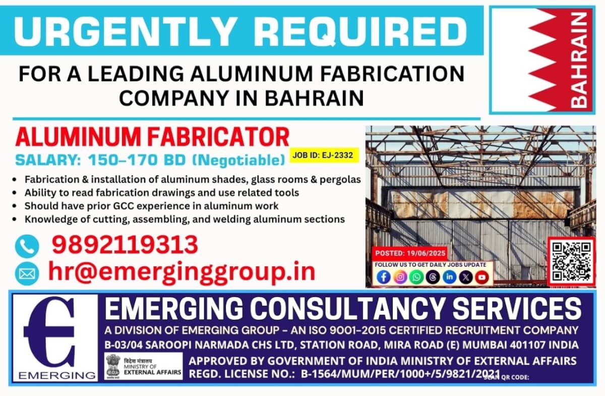 ALUMINUM FABRICATOR REQUIRED FOR LEADING COMPANY  BAHRAIN