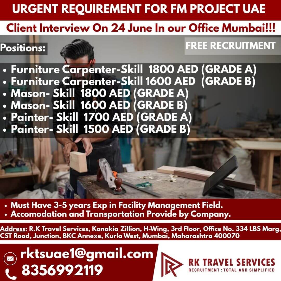 URGENT REQUIREMENT FOR FM PROJECT UAE Client Interview On 24 June In our Office Mumbai!!! FREE RECRUITMENT