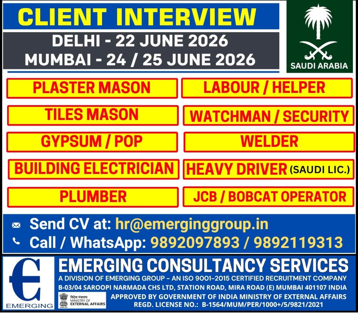 CLIENT FACE TO FACE INTERVIEW IN DELHI AND MUMBAI ON 22-24 -25 JUNE - 2026  FOR SAUDI ARABIA
