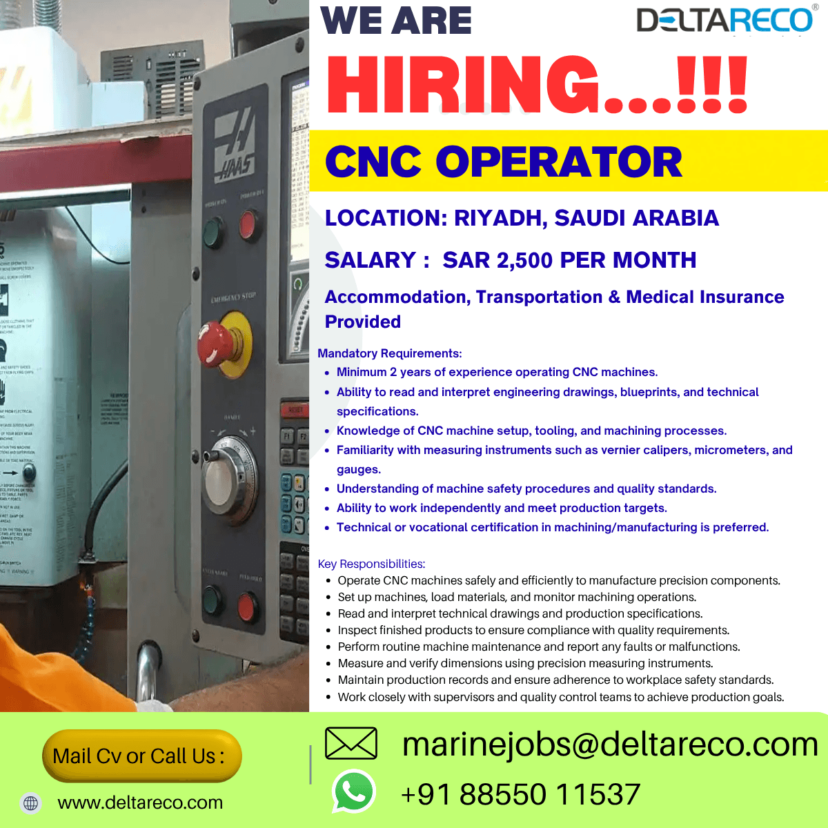Hiring CNC operator for  Saudi  Arabia