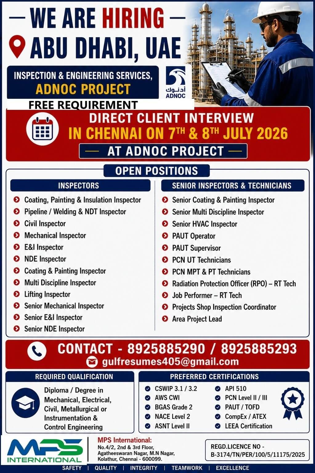 WE ARE HIRING  ABU DHABI, UAE  INSPECTION & ENGINEERING SERVICES ADNOC PROJECT  FREE REQUIREMENT  DIRECT CLIENT INTERVIEW  IN CHENNAI ON 7TH & 8TH JULY 2026 AT ADNOC PROJECT