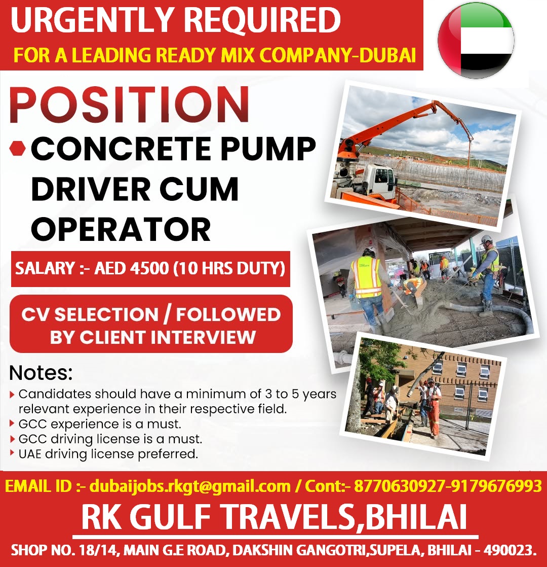 HIRING FOR A LEADING CONCRETE READY MIX COMPANY – DUBAI (UAE). — RK GULF TRAVELS,BHILAI, UAE, UAE