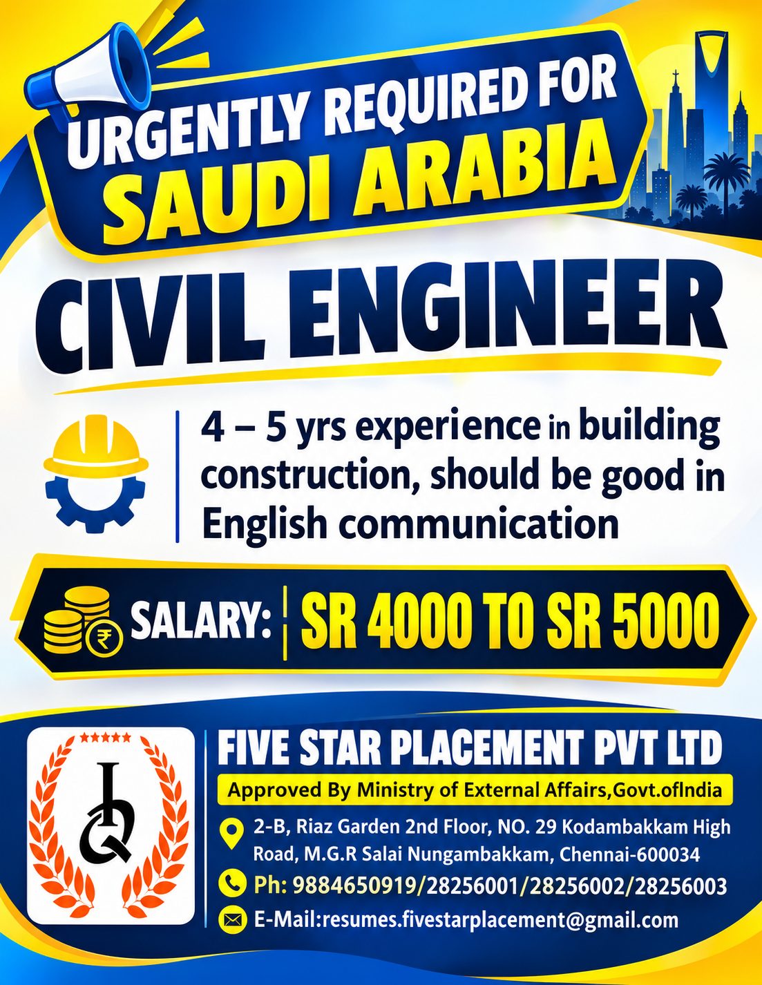 URGENTLY REQUIRED FOR SAUDI ARABIA - CIVIL ENGINEER — Five Star Placement Pvt Ltd, SAUDI ARABIA, SAUDI ARABIA