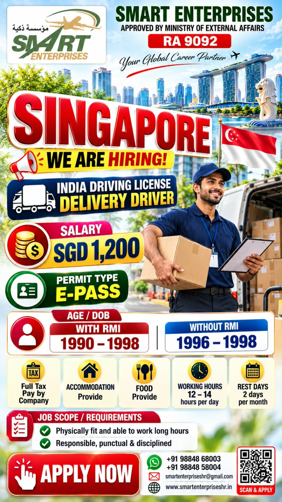 REQUIRES INDIAN DELIVERY DRIVER — smartenterpriseshr@gmail.com, SINGAPORE
