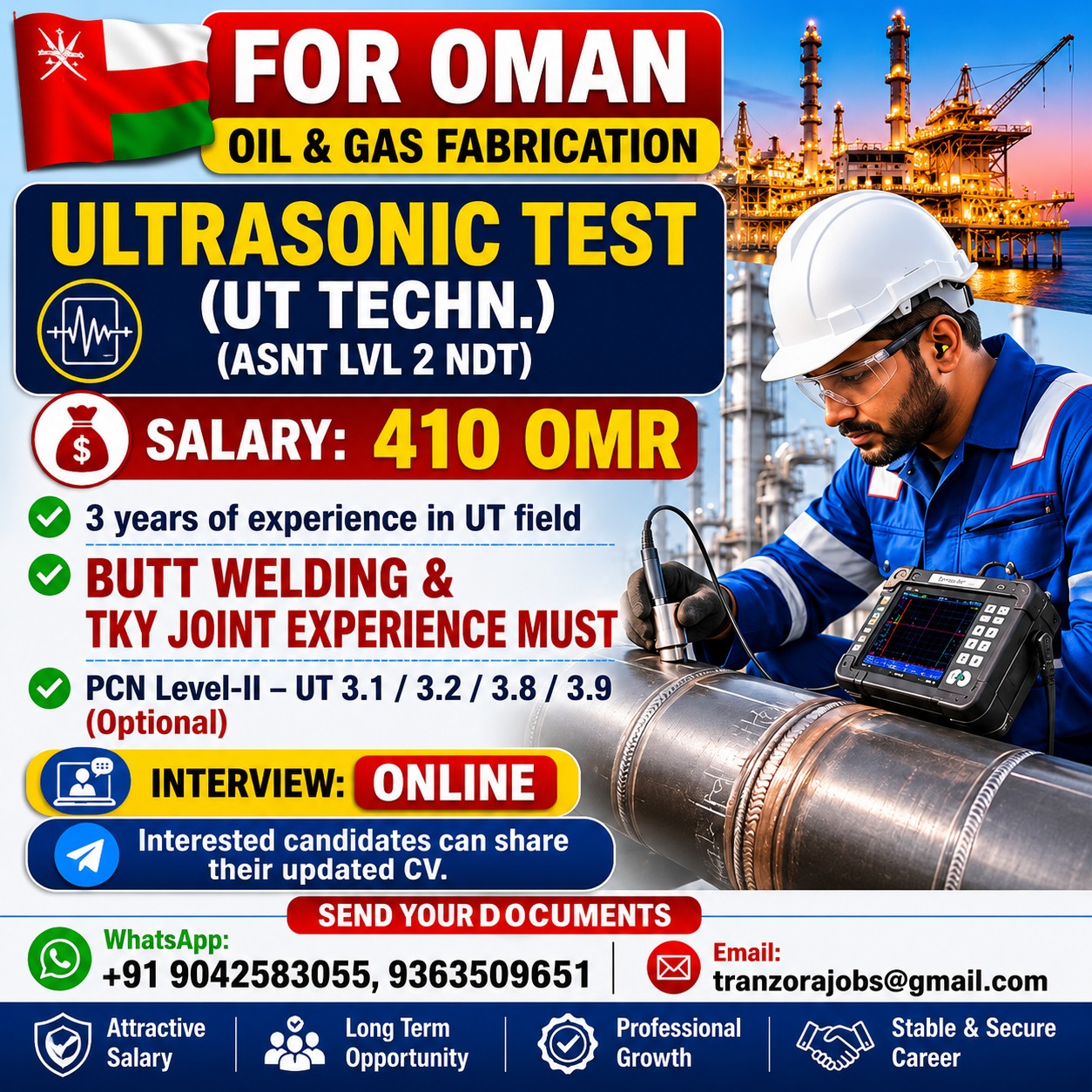 NDT TECHNICIAN (Butt Welding & TKY Joint Experience)