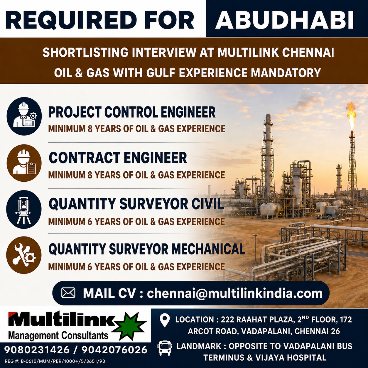Abudhabi Oil & Gas Projects - Multiple Positions — MULTILINK
MANAGEMENT
CONSULTANTS PVT.
LTD, United Arab Emirates