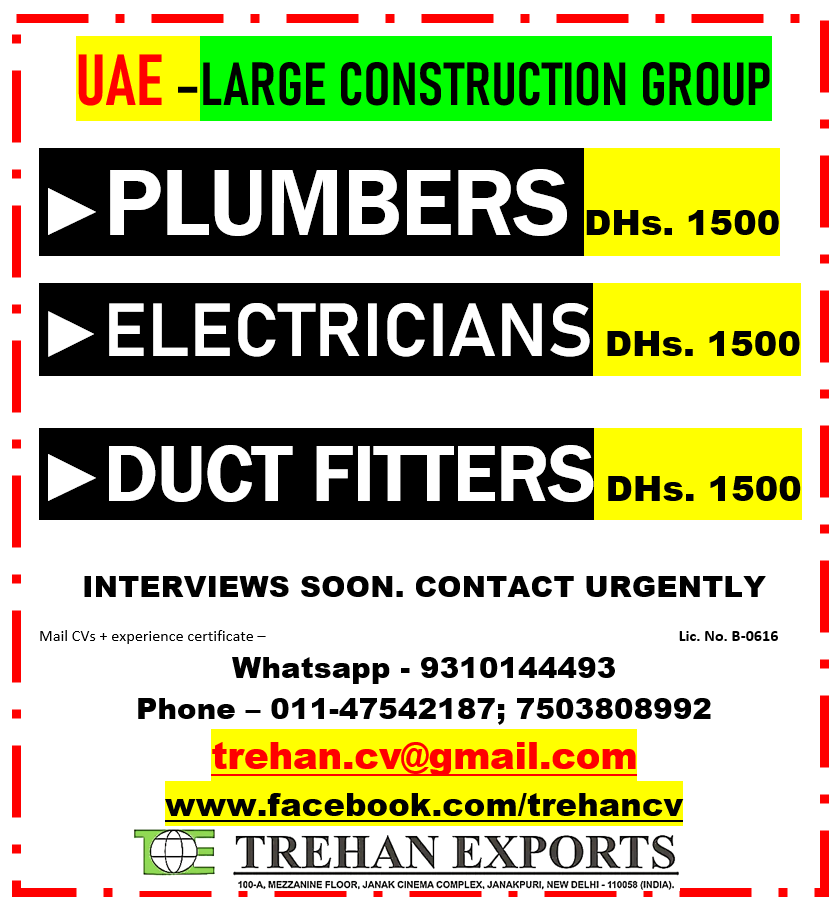 UAE Large Construction Group Recruitment — M / s Trehan Exports, UAE, UAE
