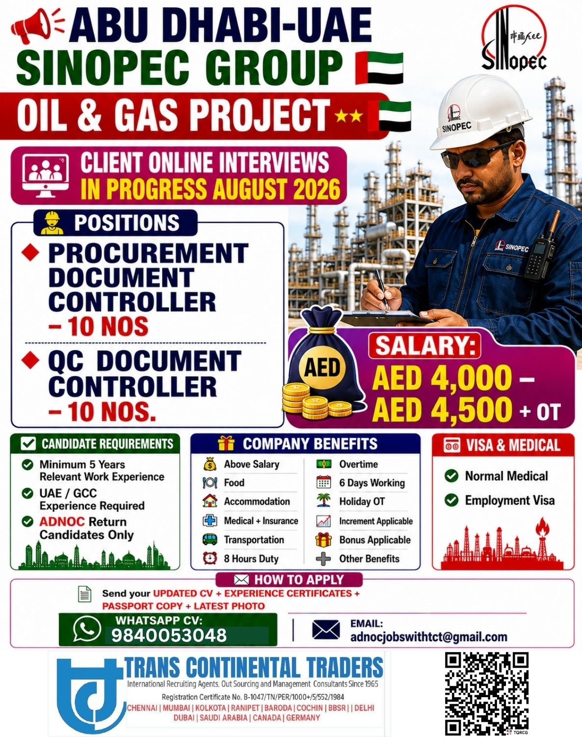 Abu Dhabi-UAE SINOPEC GROUP Oil & Gas Project CLIENT ONLINE INTERVIEW IN PROGRESS CALL FOR MORE DETAILS 9840053048