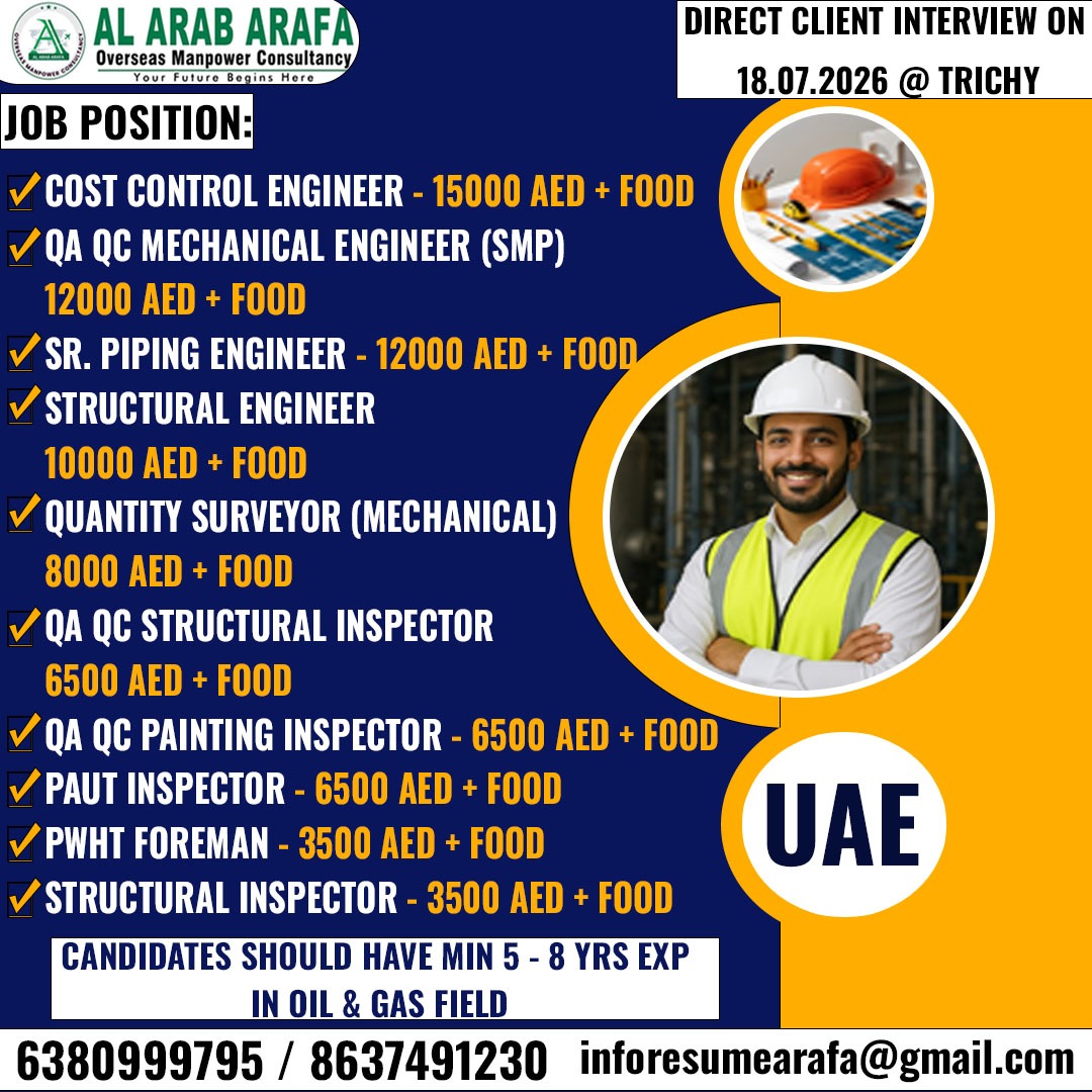 DIRECT CLIENT INTERVIEW ON 18.07.2026 @ TRICHY — Al Arab Arafa Consultancy Pvt LTD, UAE, UAE