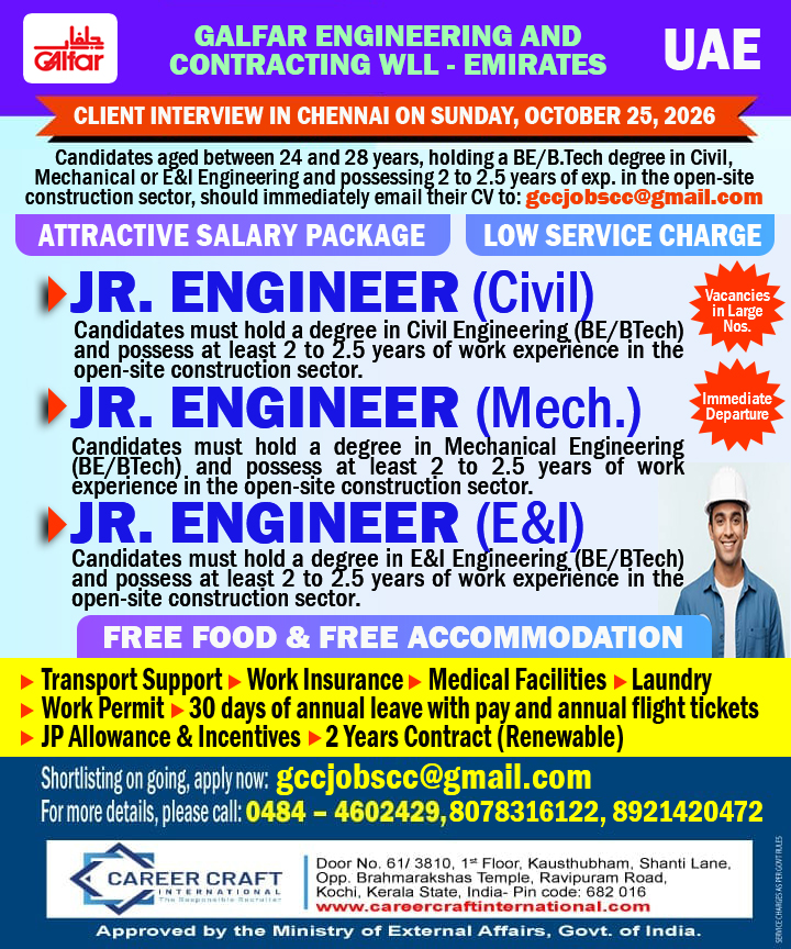 Galfar Engineering & Contracting W.L.L Emirates conducts a direct client interview in CHENNAI on 25th October, 2026 – — CAREER CRAFT INTERNATIONAL, UAE