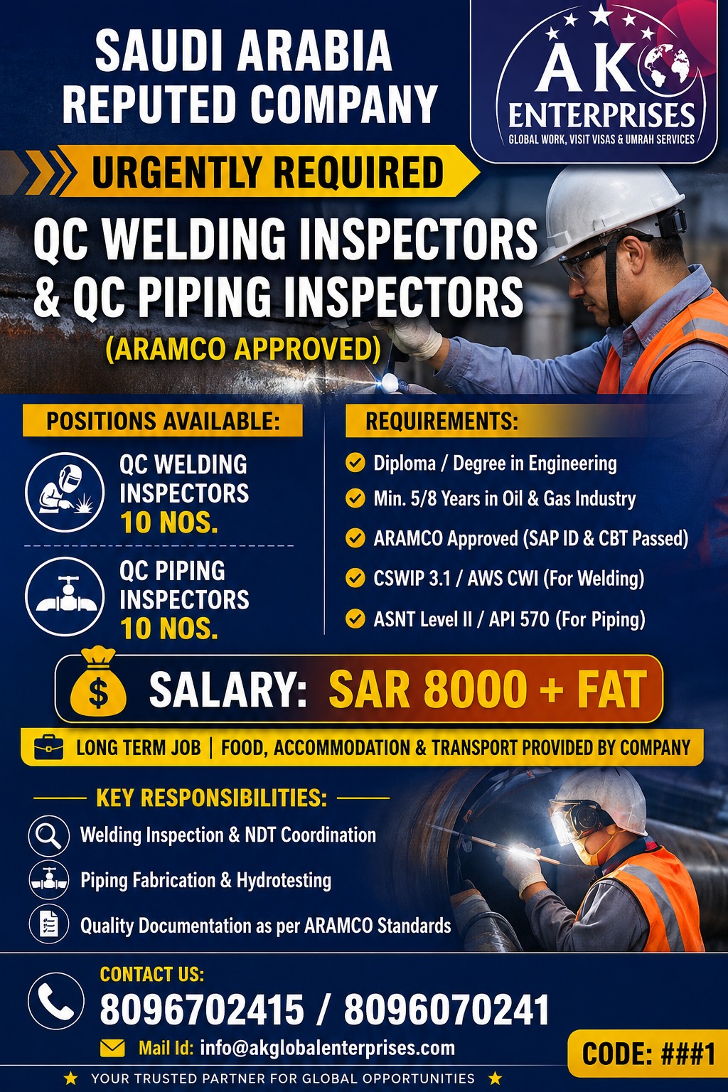 Urgently required for Saudi Arabia-QC Inspector Aramco Approval — AK ENTERPRISES, Saudi Arabia, Saudi Arabia