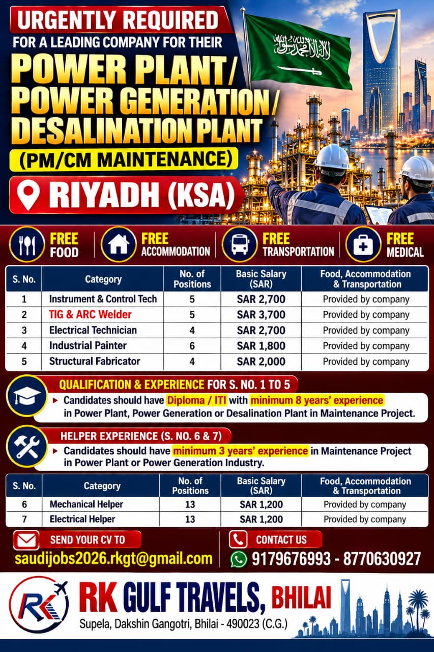 HIRING FOR A LEADING COMPANY FOR THEIR POWER PLANT/POWER GENERATION MAINTENANCE  – SAUDI ARABIA. — RK GULF TRAVELS,BHILAI, SAUDI ARABIA