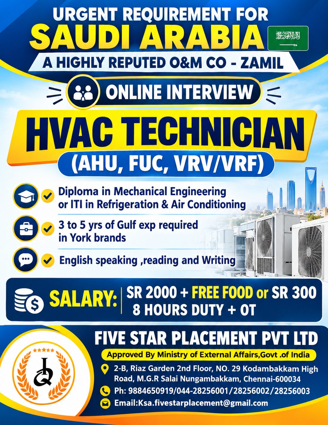 URGENT REQUIREMENT FOR SAUDI ARABIA - ZAMIL — Five Star Placement Pvt Ltd, SAUDI ARABIA