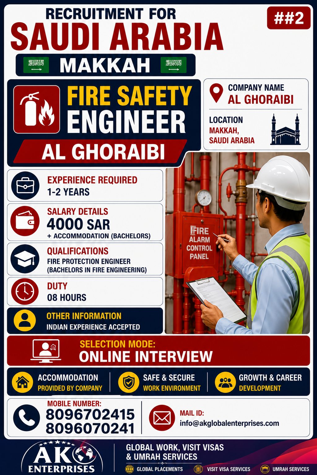 Recruitment for Saudi Arabia – Fire Safety Engineer  City: Makkah Company: Al Ghoraibi Position: Fire Safety Engineer — AK ENTERPRISES, Saudi Arabia