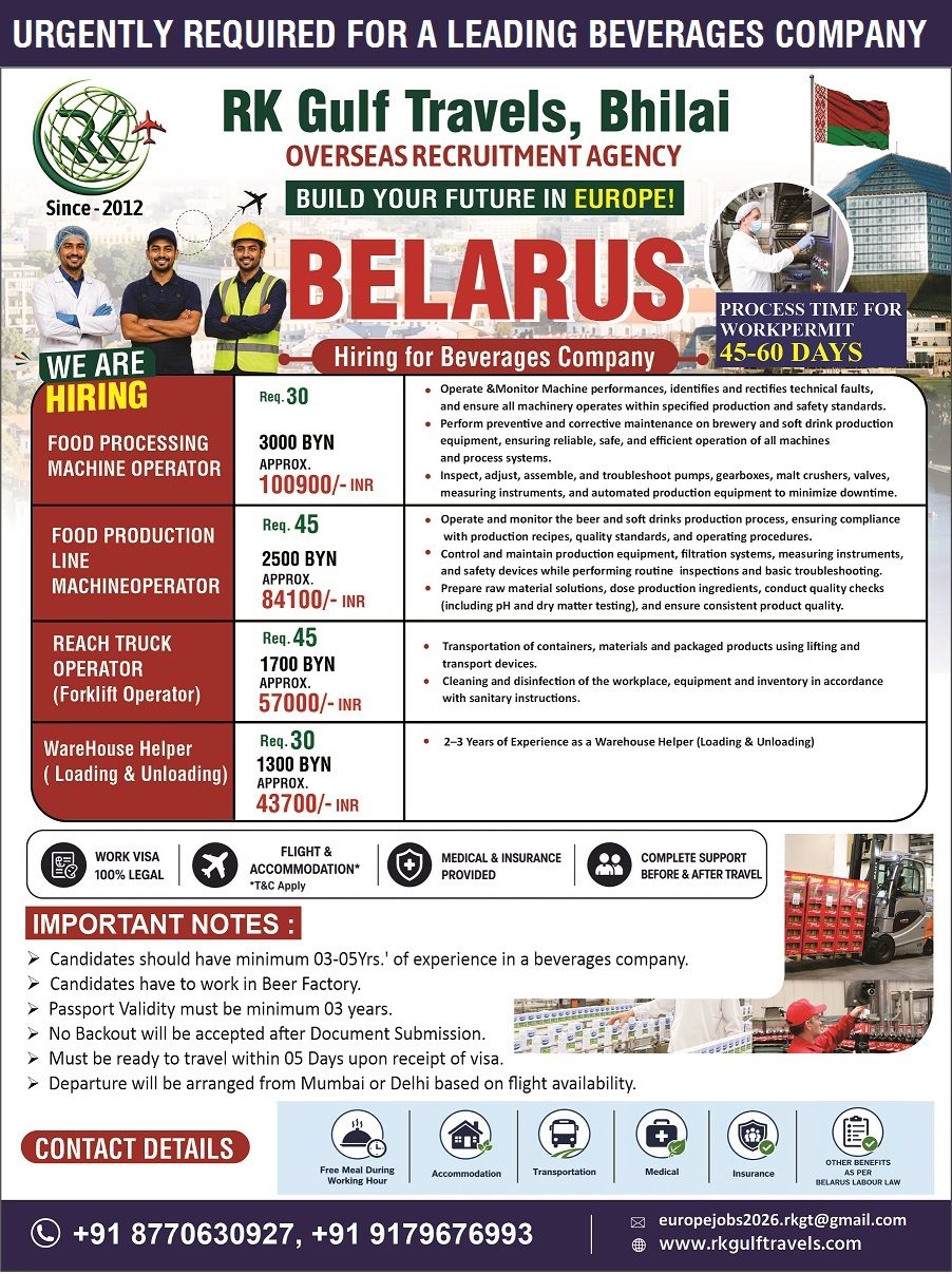 HIRING FOR A LEADING BEVERAGES COMPANY – BELARUS (EUROPE). — RK GULF TRAVELS,BHILAI, BELARUS, BELARUS